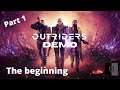 OUTRIDERS GAMEPLAY WALKTHROUGH DEMO part 1 A new world