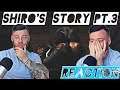 Reacting to Shiro's Story Part 3  |  This is so sad!