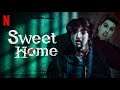 Review/Crítica" Sweet Home" (2020)