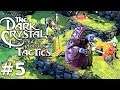 The Dark Crystal: Age of Resistance Tactics - Part 5 Gameplay