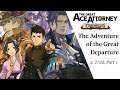 The Great Ace Attorney: Adventures #03 ~ The Adventure of the Great Departure - Trial, P. 2 (1/2)