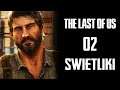 The Last of Us PL Part 02 Świetliki! 4K60