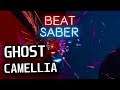 Beat Saber - GHOST - Camellia - 81.1% (S Rank)