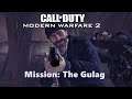 Call of Duty Modern Warfare 2:  Mission - The Gulag