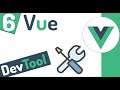 ☘ Curso en Vue 3: Presentar las herramientas de desarrollador DevTool #6