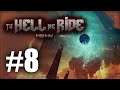 DND To Hell We Ride 8: Title Drop