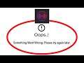 Fix Net Optimizer Apps Oops Something Went Wrong Error Please Try Again Later Problem Solved