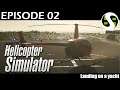 Helicopter Simulator 02 Let's Play | Landing on a yacht