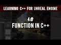 Learning C++ For Unreal Engine: Functions In C++