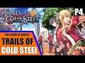 Legend of Heroes: Trails of Cold Steel - Livestream VOD | Blind Playthrough/Let's Play | P4