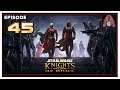 Let's Play Star Wars Knights of the Old Republic With CohhCarnage - Episode 45
