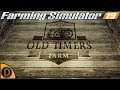 Old Timers Farm 4x |#8| Farming Simulator 19 | Double Bud Big Plows