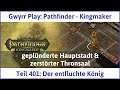 Pathfinder - Kingmaker Teil 401: Der entfluchte König - Let's Play|Deutsch