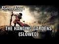 Prince of Persia: The Two Thrones OST - The Hanging Gardens Male (Slowed HD Version)
