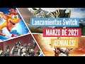 PRÓXIMOS juegos NINTENDO SWITCH Marzo 2021 - Lanzamientos SWITCH Marzo 2021 - Novedades Switch
