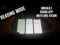 Reading mode faceoff : Nokia 8.1 vs Redmi Note 7 Pro vs Motorola One Vision #readingmode #Nightlight