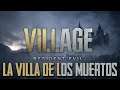 Resident Evil Village | La villa de los muertos - Nueva serie Dificultad Hardcore