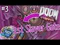 1st Slayer Gate - DOOM Eternal UV #3