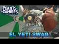 ¡EL YETI SWAG! - Plants vs Zombies: Battle for Neighborville