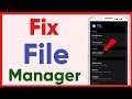 How To Fix Android File Manager (2021)