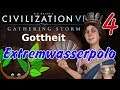 Let's Play Civilization VI: GS auf Gottheit als Viktoria 4 - Extremwasserpolo | Deutsch