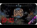Собери мир по кусочкам - Стрим - Loop Hero [EP-01]