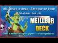 MEILLEUR DECK DEFI DECK ATTAQUE DE TOUR - Clash Royale