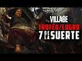 RESIDENT EVIL VILLAGE | TROFEO/LOGRO 7 DE LA SUERTE