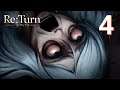 Re:Turn - One Way Trip - The Last Stop For You ( All Endings ) [ 4 ]