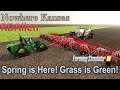 Spring is Here! Grass is Green! | E51 Nowhere Kansas | Farming Simulator 19