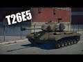 БЫСТРЫЙ ОБЗОР T26E5 | War Thunder
