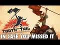 Tooth and Tail - ICYMI