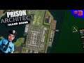 CAPELA, CALORZINHO E NOSSO PRIMEIRO FUJÃO NADADOR!!! 👮 - PRISON ARCHITECT #3 - (Gameplay/PC/PTBR) HD
