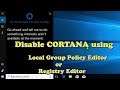 Disable Cortana in Windows 10 | Local Group Policy Editor and Registry Editor