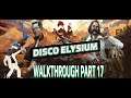 Disco Elysium Walkthrough Part 17