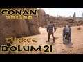 Eve Dönüş | Conan Exiles Türkçe Bölüm 21