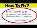 Fix Can't Download The Big Hit App Error On Google Play Store in Android | Fix Can't Install App