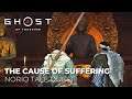 Ghost of Tsushima - Norio Tale Part 6 - The Cause Of Suffering - PS4