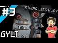 GYLT (Google Stadia Let's Play) - Pathetic - Part 3