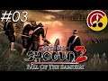 Kaiser vs Shogun #3 Shogun 2: Fall of the Samurai (Tosa/Choshu)
