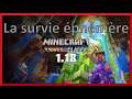 Minecraft Bedrock | Survie éphémère  | Let's play FR #01
