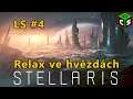 Odpočinkové hraní Stellaris - LS #4 [Z]