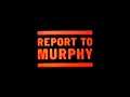 Opening Theme (really good and epic version) - Report to Murphy