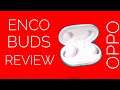 Oppo Enco Buds TWS Earphones Complete Review