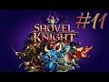 Shovel Knight - Серия 11 - Ворота Башни Судьбы