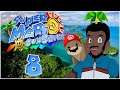 Super Mario Sunshine [Ep8] | Baby Go Bye-Bye | Gopher & Tuk