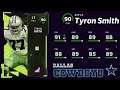 90 TYRON SMITH ADDED! THE BEST DALLAS COWBOYS THEME TEAM IN MADDEN 22!