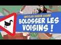 BOLOSSER LES VOISINS | Untitled Goose Game (03)