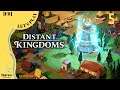 Distant kingdoms Let's Play [FR] #05 : Extension jusqu'au drame.
