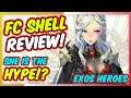 FC Shell Review | The HYPE!! Exos Heroes